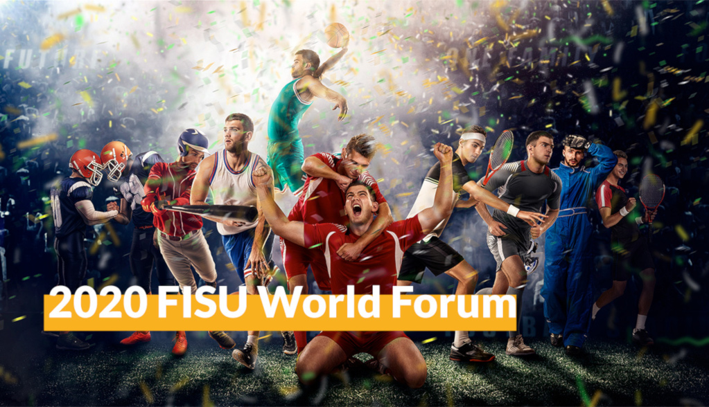 2020 FISU World Forum