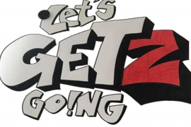 Let's GETZ going!